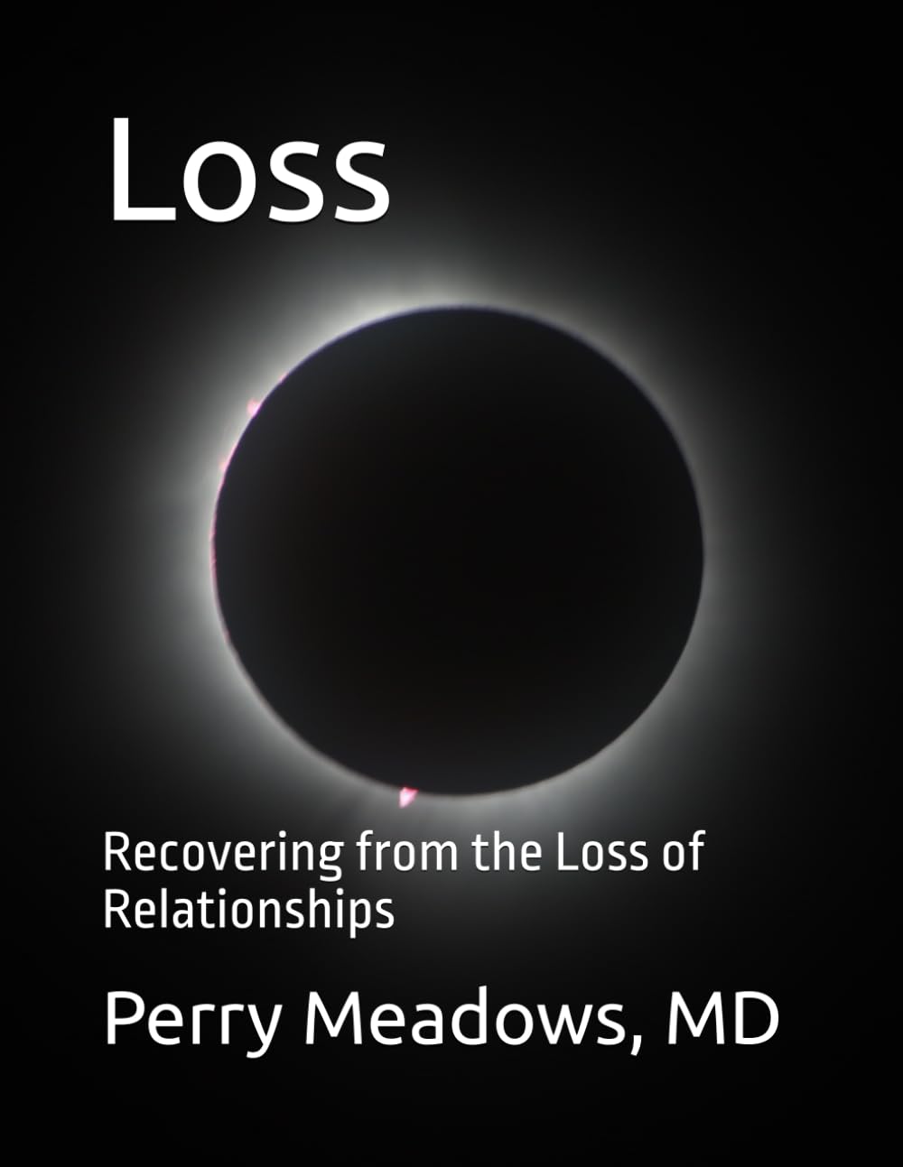 Loss: Recovering from the Loss of Relationships