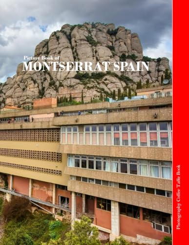 Montserrat, Spain: Catalonia's Sacred Mountain and Natural Wonder