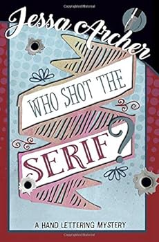 Paperback Who Shot the Serif? (Hand Lettering Mystery) Book