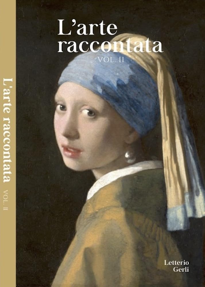 L'arte raccontata Vol 2 livre histoire des arts d'Italie
