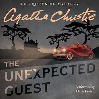 The Unexpected Guest Audiobook By Agatha Christie cover art