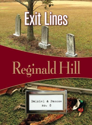 Exit Lines: Dalziel & Pascoe #8 (Volume 8) Paperback – November 16, 2010
