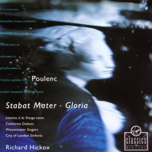 Gloria/Stabat Mater/Litanies