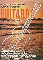 Nuevo Sistema para Tocar Guitarra Sin Maestro 9685275335 Book Cover