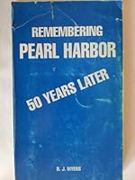Remembering Pearl Harbor: 50 years later B0006DIXFU Book Cover