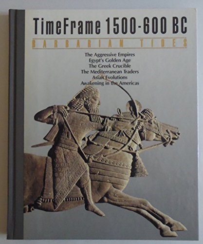 The Barbarian Tides: Timeframe 1500-600 Bc 0809464047 Book Cover