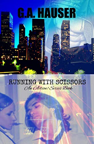Image of Running with Scissors: An Action! Series Book 45