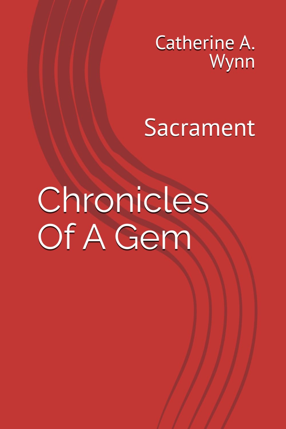 Chronicles Of A Gem: Sacrament