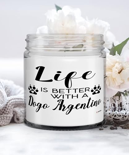 Funny Dogo Argentino Dog Candle Life is Better with A Dogo Argentino 9oz Vanilla Scented Candles Soy Wax