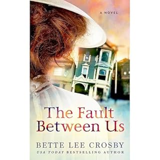 The Fault Between Us Audiolibro Por Bette Lee Crosby arte de portada