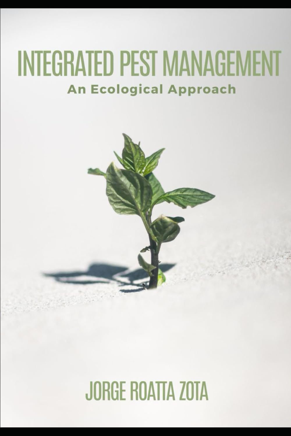 Integrated Pest Management: An ecological approach