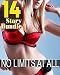 No Limits... AT ALL! 14 Book Bundle of You Know What Going Into Every, Ahem!