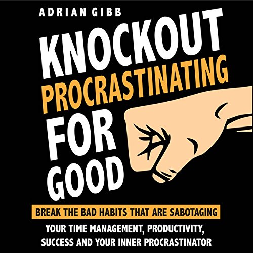 Knockout Procrastinating for Good cover art