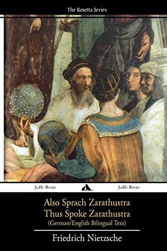 Also sprach Zarathustra/Thus Spoke Zarathustra: German/English Bilingual Text (German Edition)