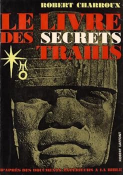 Paperback Le livre des secrets trahis [French] Book