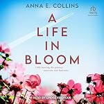 Cover of A Life in Bloom