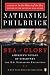 Sea of Glory: America's Voyage of Discovery, The U.S. Exploring Expedition, 1838-1842