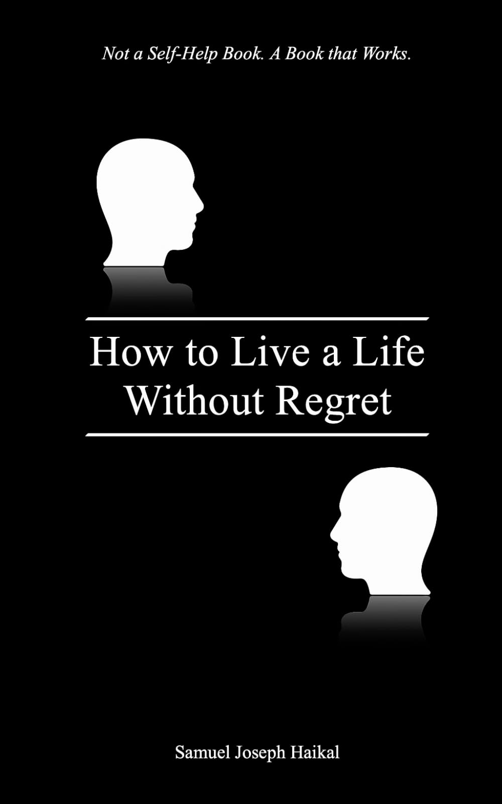 How to Live a Life Without Regret