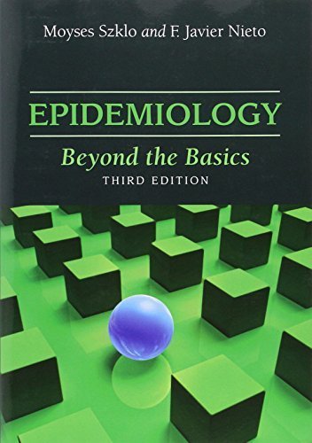 Epidemiology Beyond the Basics      Paperback – January 1, 2012