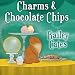 Charms and Chocolate Chips: Magical Bakery Mystery, Series # 3