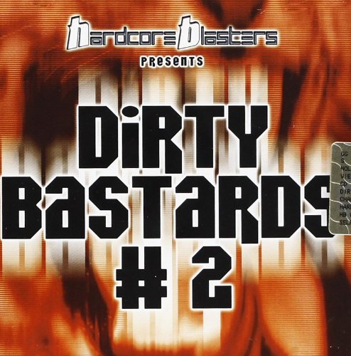 Dirty Bastards 2