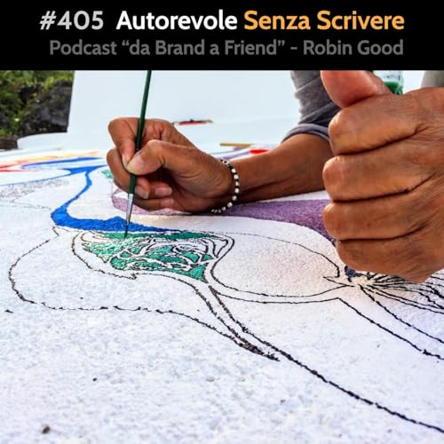 #405 - Autorevole Senza Scrivere