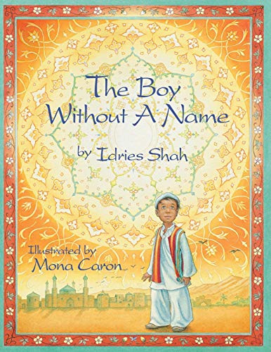 The Boy Without a Name (Hoopoe Teaching-Stories)