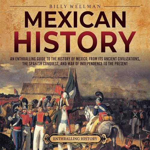 Mexican History by Billy Wellman episode artwork