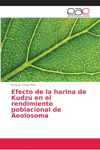 Efecto de la harina de Kudzú en el rendimiento poblacional de Aeolosoma