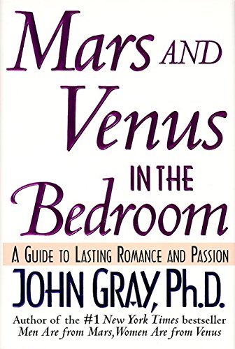 Mars and Venus in the Bedroom: Guide to Lasting Ro B0016IQMM0 Book Cover