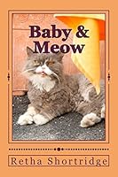 Baby & Meow: The Hay ride and Vacation 1514879913 Book Cover