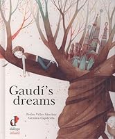 Gaudí's dreams 8496976963 Book Cover