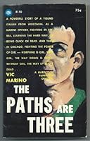 The Paths are Three B000K1X0BK Book Cover