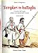 Templari In Battaglia. I Cavalieri Del Tempio: Soldati, Eroi E Martiri Delle Crociate - 3