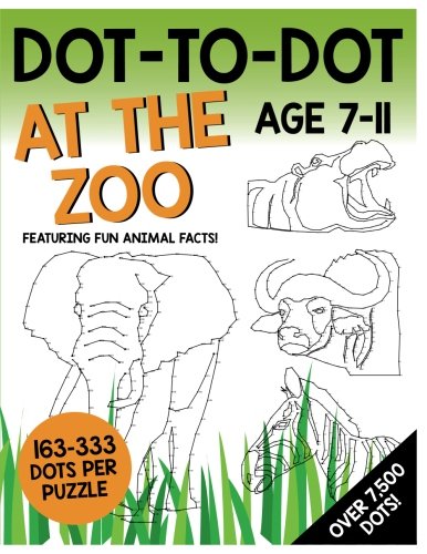 Dot-To-Dot - At The Zoo: Featuring fun animal facts!