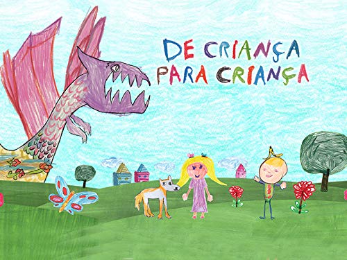 De Criança Para Criança