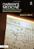 Darwin's Medicine: How Business Models in the Life Sciences Industry are Evolving