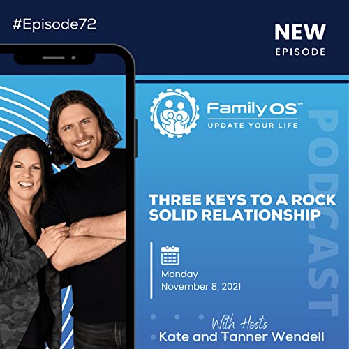 『72 - Three Keys to a Rock Solid Relationship with Kate & Tanner』のカバーアート