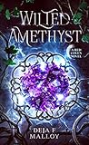 Wilted Amethyst: A Red Coven Novel