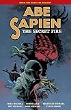 Abe Sapien Volume 7: The Secret Fire