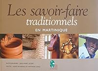 Les savoir-faire traditionnels en Martinique 2953158022 Book Cover