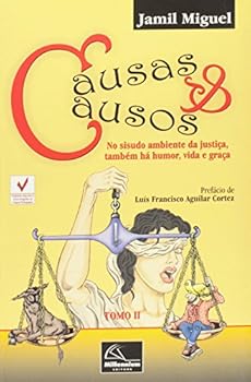 Paperback Causas E Causos. No Sisudo Ambiente Da Justiça, Também Há Humor, Vida E Graça - Tomo 2 [Portuguese] Book