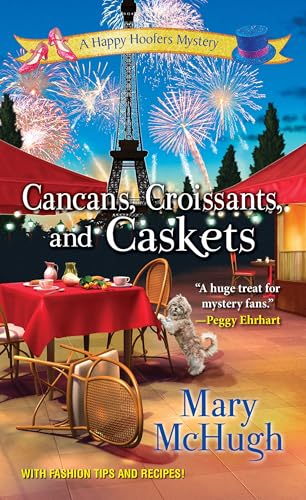 Cancans, Croissants, and Caskets (A Happy Hoofers Mystery Book 3)