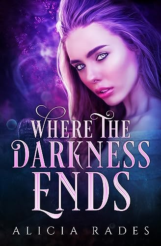 Where the Darkness Ends view 2