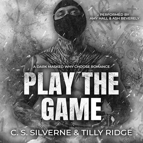 Listen to Play the Game by Tilly Ridge, C.S. Silverne episode artwork