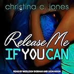 Cover of Release Me If You Can
