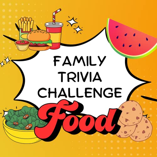 Family Trivia Challenge- Food Podcast Por  arte de portada