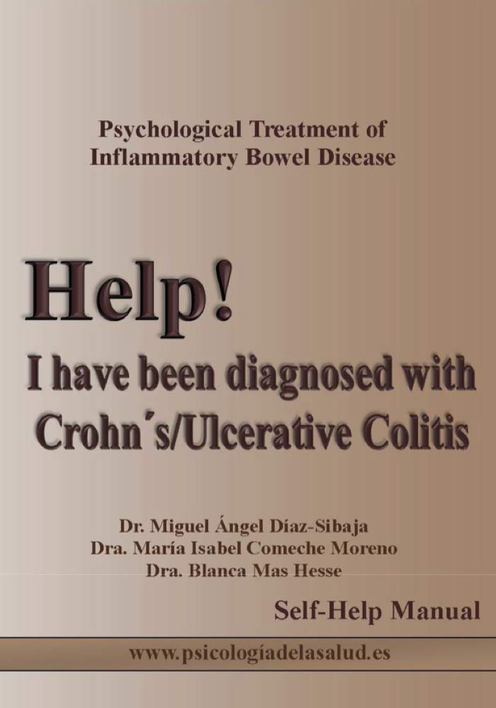 HELP… I have been diagnosed Crohn’s Disease / Ulcerative Colitis