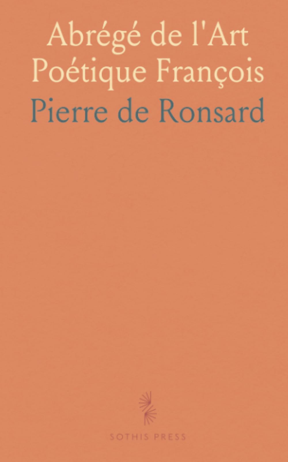 Abrégé de l'Art Poétique François