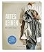 Produktbild Altes Leinen: Der stille Luxus